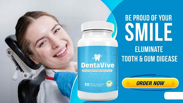 Dentavive Reviews: 